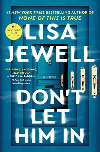 Lisa Jewell: Don't Let Him In (AudiobookFormat, Atria Books)