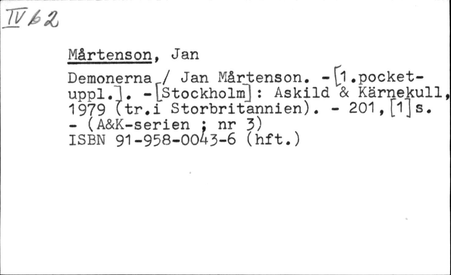 Jan Mårtenson: Demonerna (Hardcover, 1979)