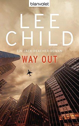 Lee Child: Way out (German language, 2011, Blanvalet)
