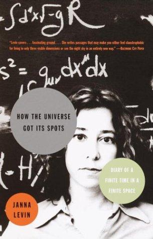 Janna Levin: How the Universe Got Its Spots (Paperback, 2003, Anchor)