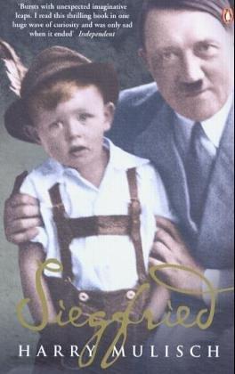 Harry Mulisch: Siegfried (Paperback, 2004, Penguin Books)