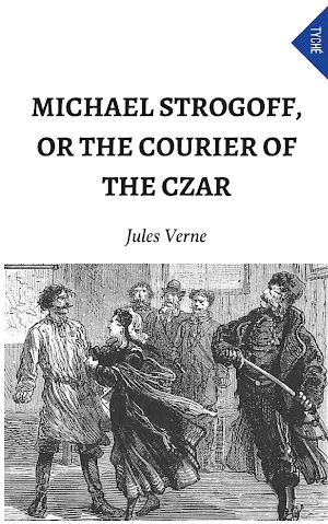 Jules Verne: Michael Strogoff, Or The Courier Of The Czar (Turkish language)