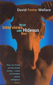 David Foster Wallace, Foster David Wallace: Brief Interviews With Hideous Men (2001, Time Warner Books Uk)
