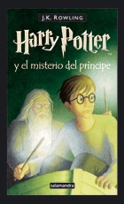 J.K. Rowling: Harry Potter y el misterio del principe (Paperback, Spanish language, 2005, Salamandra)