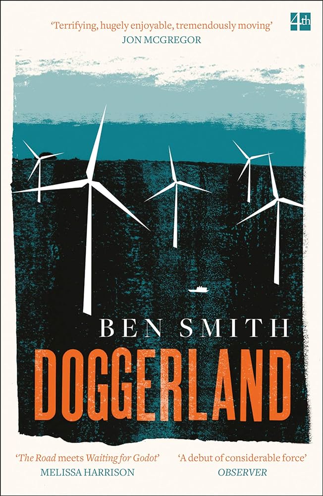Ben Smith: Doggerland (2019, HarperCollins Publishers Australia)
