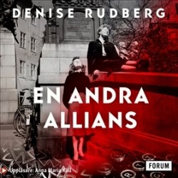 En andra allians (AudiobookFormat, Swedish language, 2020, Bokförlaget Forum)