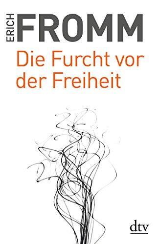 Erich Fromm: Die Furcht vor der Freiheit (Paperback, German language, 1997, dtv Verlagsgesellschaft)