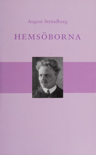 August Strindberg: Hemsöborna (Swedish language, 2007, Bonnier i samarbete med Expressen)