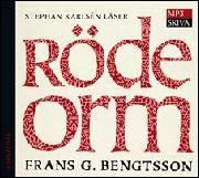 Frans G. Bengtsson: Röde orm (AudiobookFormat, Swedish language, 2012, Norstedt)