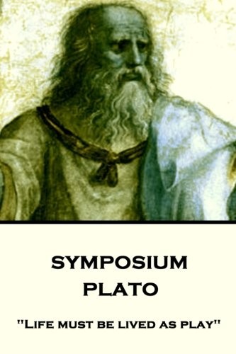 Platone: Plato - Symposium (Paperback, 2018, Scribe Publishing)