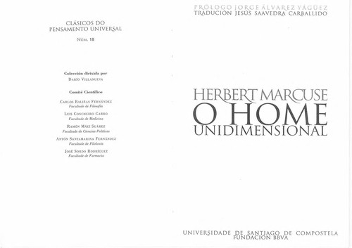Herbert Marcuse: O home unidimensional (Galician language, 2012, Universidade de Santiago de Compostela, Fundación BBVA)