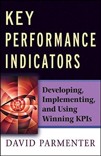 David Parmenter: Key Performance Indicators (2007)