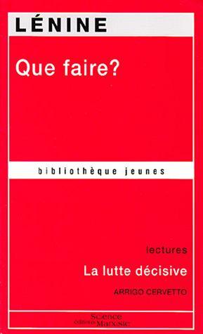 Lenin: Que faire ? (French language, Editions Sciences Marxistes)
