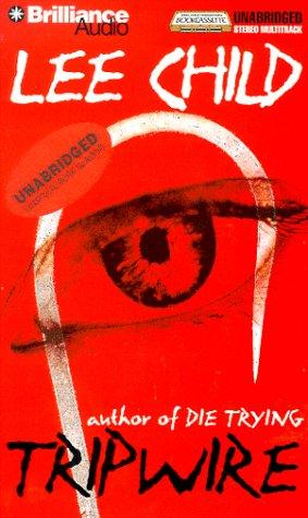 Lee Child, Lee Child: Tripwire (Bookcassette Edition) (AudiobookFormat, 1999, Bookcassette)