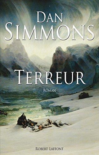Dan Simmons: Terreur (French language, 2008, R. Laffont)