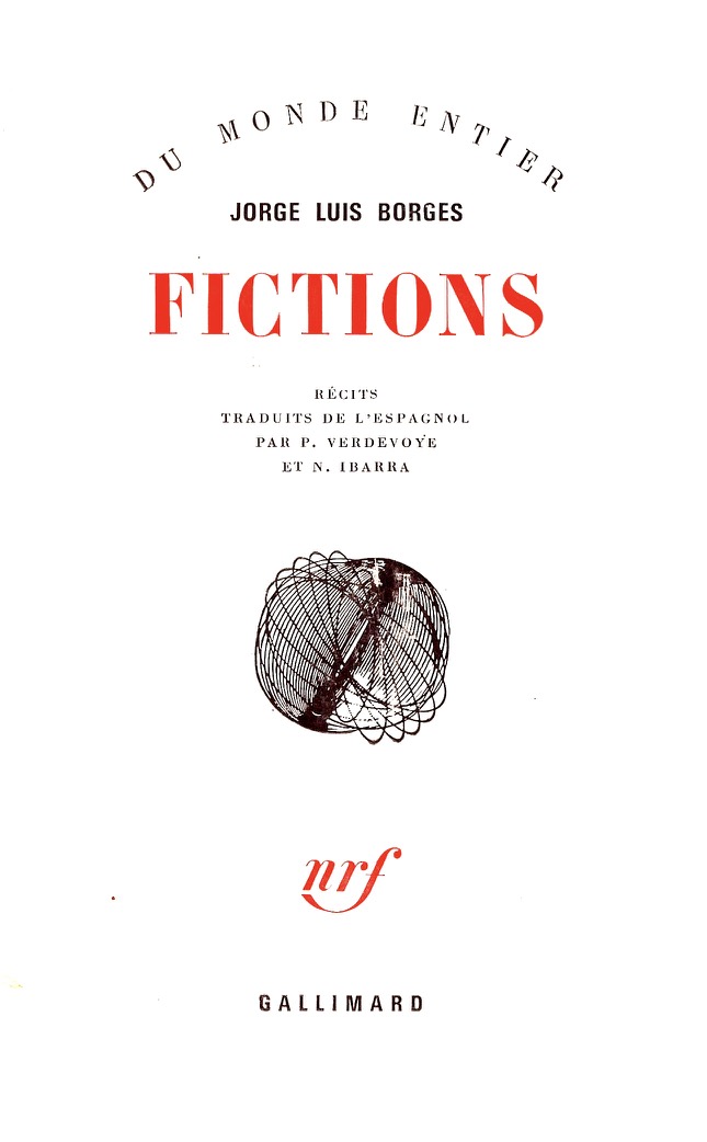 Jorge Luis Borges: Fictions (Paperback, Spanish language, 1973, Gallimard)