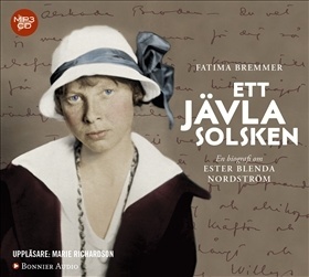 Ett jävla solsken (AudiobookFormat, Swedish language, 2017, Bonnier Audio)