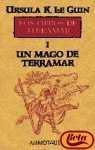 Ursula K. Le Guin, Rob Inglis: Un Mago de Terramar (Paperback, Spanish language, 2000, Ediciones Minotauro)