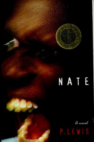 Philip Simon Coleman Lewis: Nate (2005, Back House Books)