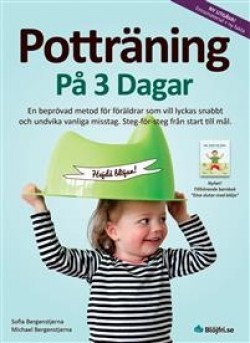 Michael Bergenstjerna: Potträning på 3 dagar (Hardcover, Swedish language, 2020, Mountainstar)