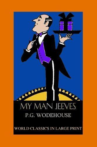 P. G. Wodehouse: My man Jeeves (2004, Large Print Book Co.)