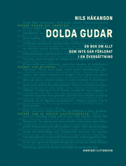 Nils Håkanson: Dolda gudar (Hardcover, Swedish language, 2021, Nirstedt/litteratur)