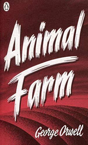 George Orwell: Animal farm : a fairy story (Hardcover, 2013, Penguin Books)