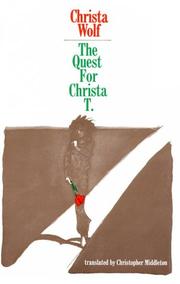 Christa Wolf: The Quest for Christa T. (Paperback, 1979, Farrar, Straus and Giroux)