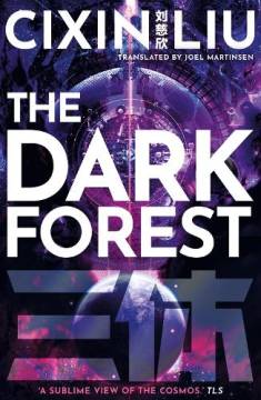 Cixin Liu: The dark forest (Hardcover, 2021, Head of Zeus)