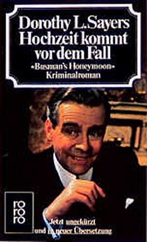 Dorothy L. Sayers: Hochzeit kommt vor dem Fall (Paperback, German language, 1985, Rowohlt)