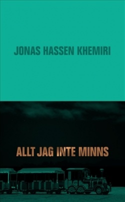 Allt jag inte minns (Hardcover, Swedish language, 2018, Bonnier Pocket)
