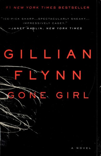 Gillian Flynn: Gone Girl (2014, Broadway Books)