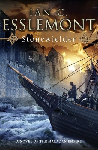 Ian C. Esslemont: Stonewielder (Bantam Press)