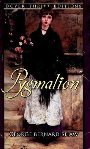 Bernard Shaw: Pygmalion (1994, Dover Publications)