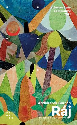 Abdulrazak Gurnah: Ráj (Paperback, Czech language, 2023, Prostor)