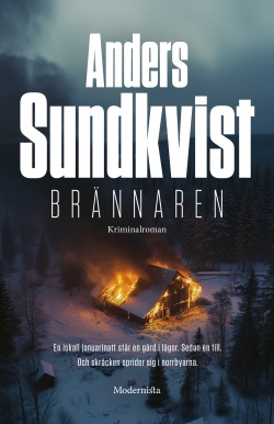 Brännaren (Hardcover, Swedish language, 2024, Modernista)