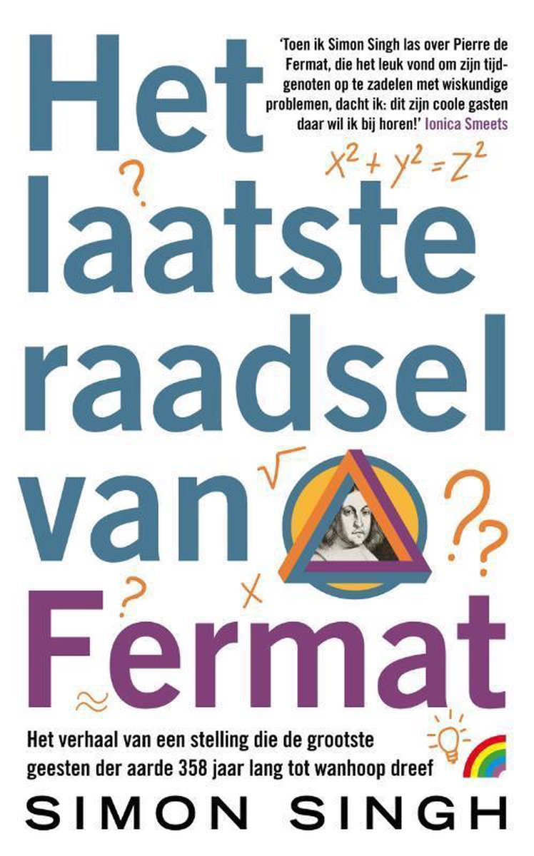 Simon Singh, Mea Flothuis: Het laatste raadsel van Fermat (Paperback, 2018, Rainbow)