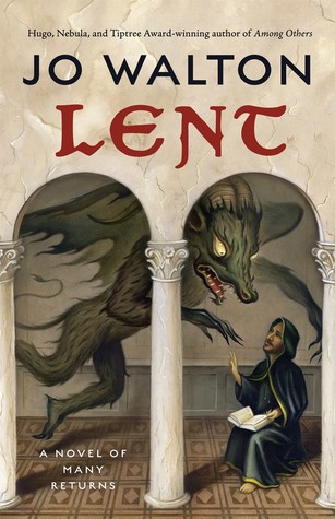 Jo Walton: Lent (Tor)