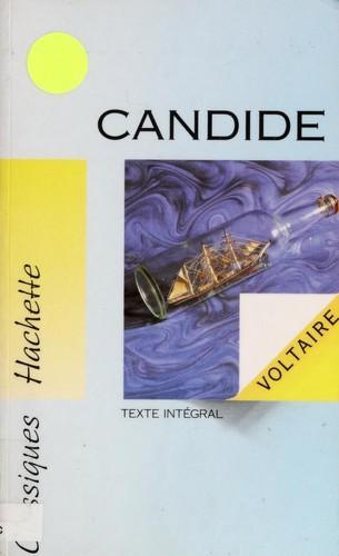 Voltaire, Francois M. Voltaire: Candide ou L'optimisme : texte intégral... (French language, 1991, Hachette)
