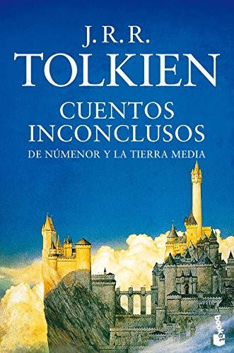 J. R. R. Tolkien: Cuentos inconclusos (Paperback, 2017, Booket)
