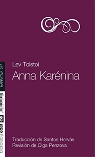 Leo Tolstoy, Olga Penzova, Jesús Santos Hervás: Anna Karénina (Paperback, Editorial Edaf, S.L.)