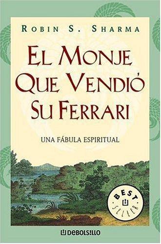Robin S. Sharma: El Monje Que Vendio Su Ferrari (2005)