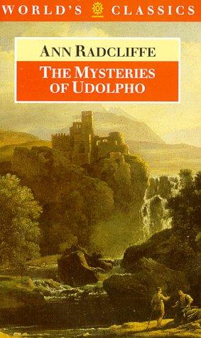 Ann Radcliffe: The mysteries of Udolpho (1970, Oxford)