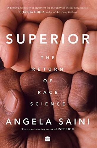 Angela Saini: Superior (Hardcover, 2019, Harper Collins India)