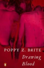 Poppy Z. Brite: Drawing Blood (1994, Penguin Books)