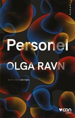 Olga Ravn, Martin Aitken: Personel (Turkish language, 2023, Can Yayınları)