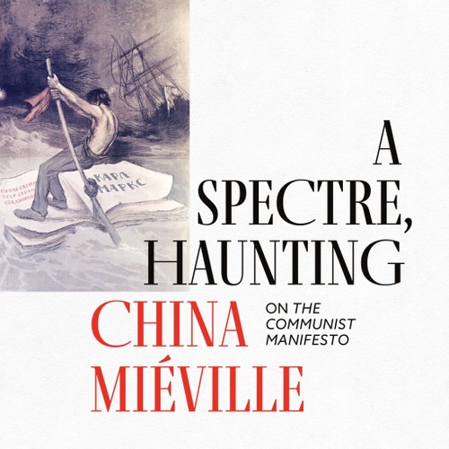 China Miéville: A Spectre, Haunting (AudiobookFormat, 2022, Clipper Audiobooks)