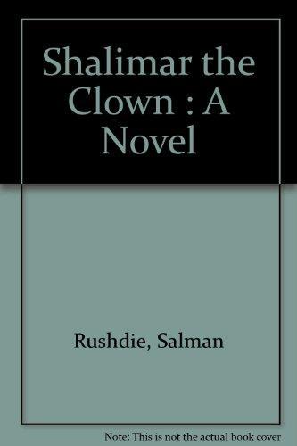 Salman Rushdie: Shalimar the Clown (2005, Penguin Random House)