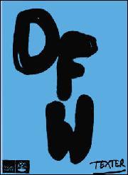 David Foster Wallace, Alva Dahl: Texter (Hardcover, Swedish language, 2013, Natur & Kultur)