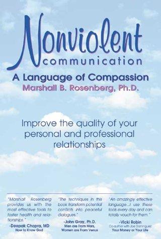 Marshall B. Rosenberg, Deepak Chopra, Magiarí Díaz Díaz, Alan Rafael Seid Llamas, Rosenberg: Nonviolent Communication